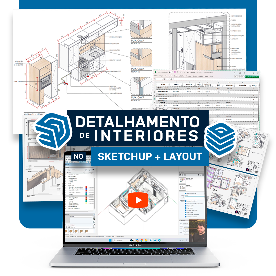 Detalhamento de Interiores no Sketchup + Layout